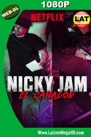 Nicky Jam: El Ganador (Serie de TV) (2018) Temporada 1 Latino HD WEB-DL 1080P ()
